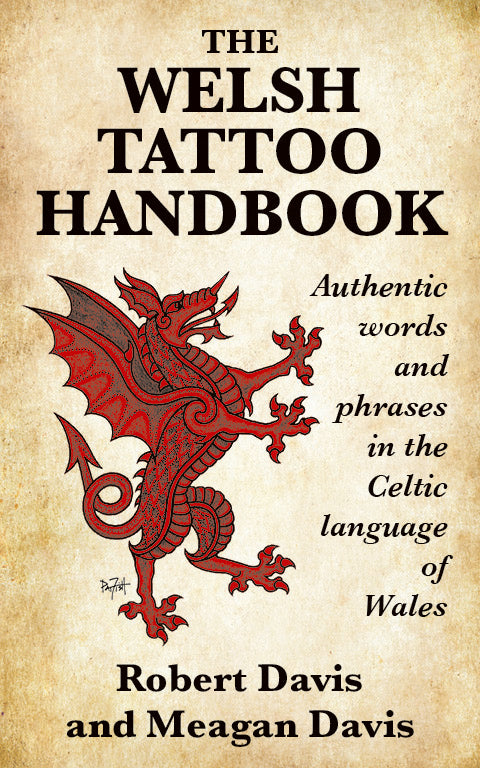The Welsh Tattoo Handbook